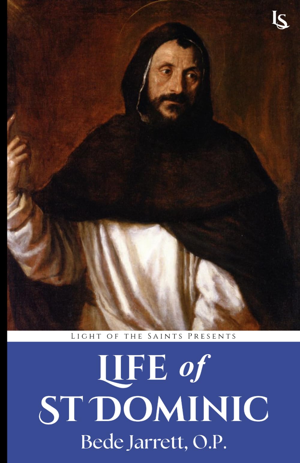 Life of St Dominic