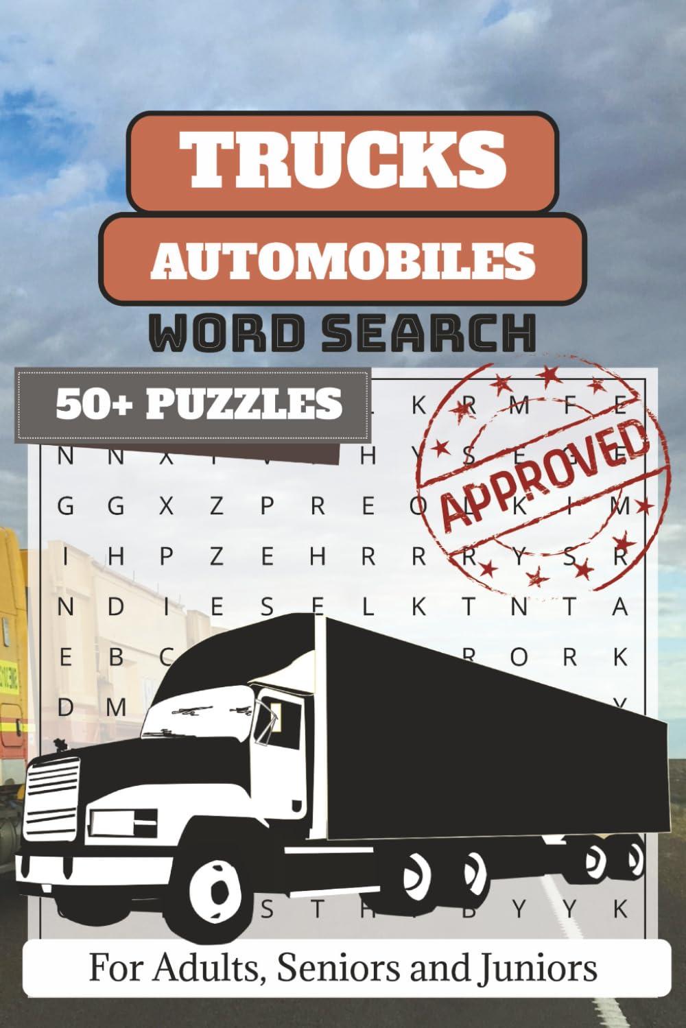 Trucks Word Search: 50+ Word Searches about Truck, Automobiles and more | 6x9 Inches, 110 Pages | Solutions Included