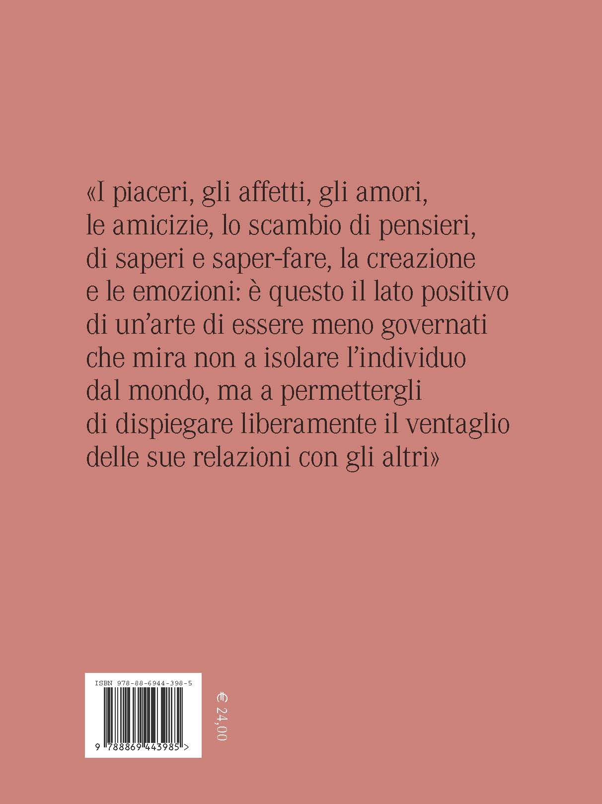 L'arte di non essere eccessivamente governati. Le crisi della governamentalità