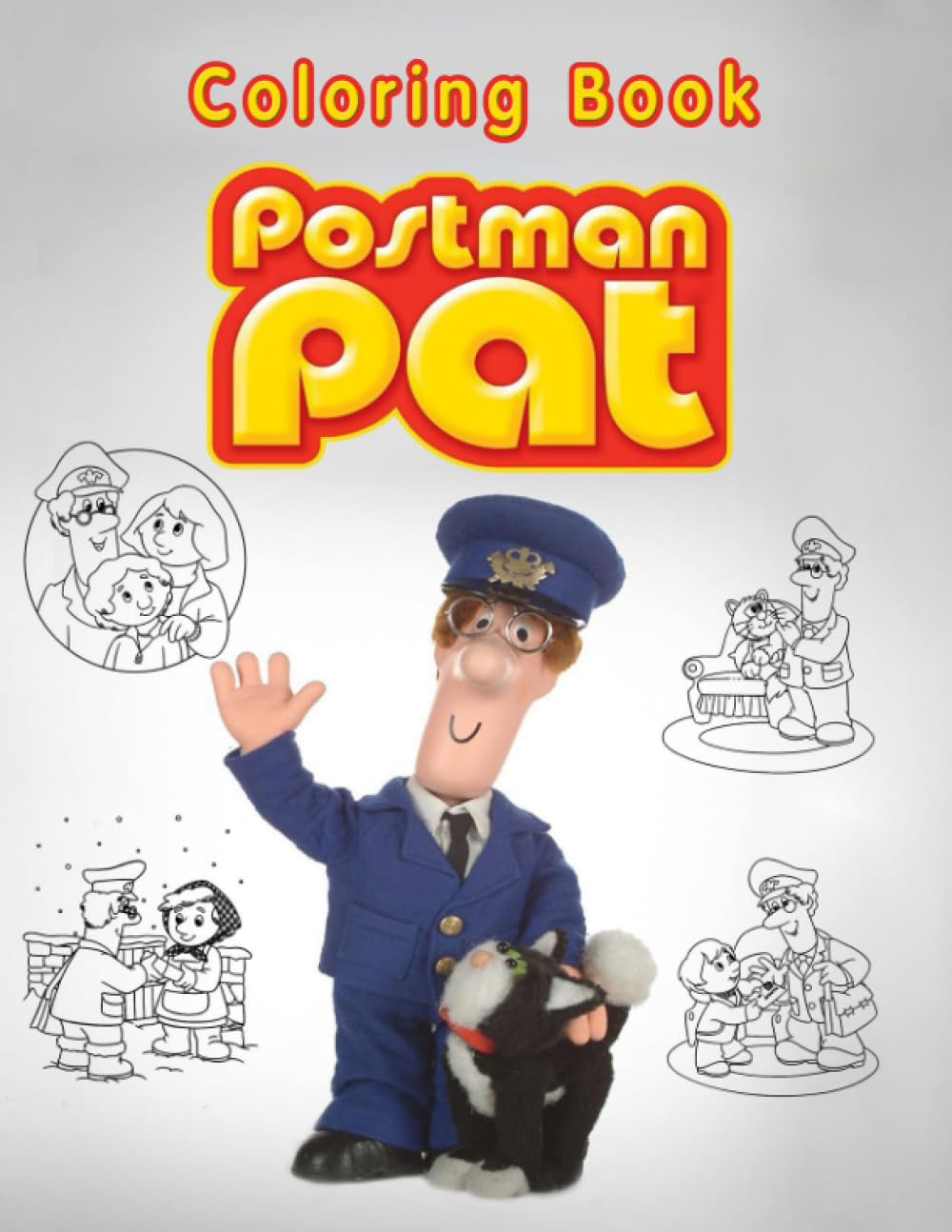 Postman Pat Coloring Book: Coloring Book For Kids, Toddlers & Adults, Amazing Coloring Book With High Quality Pages