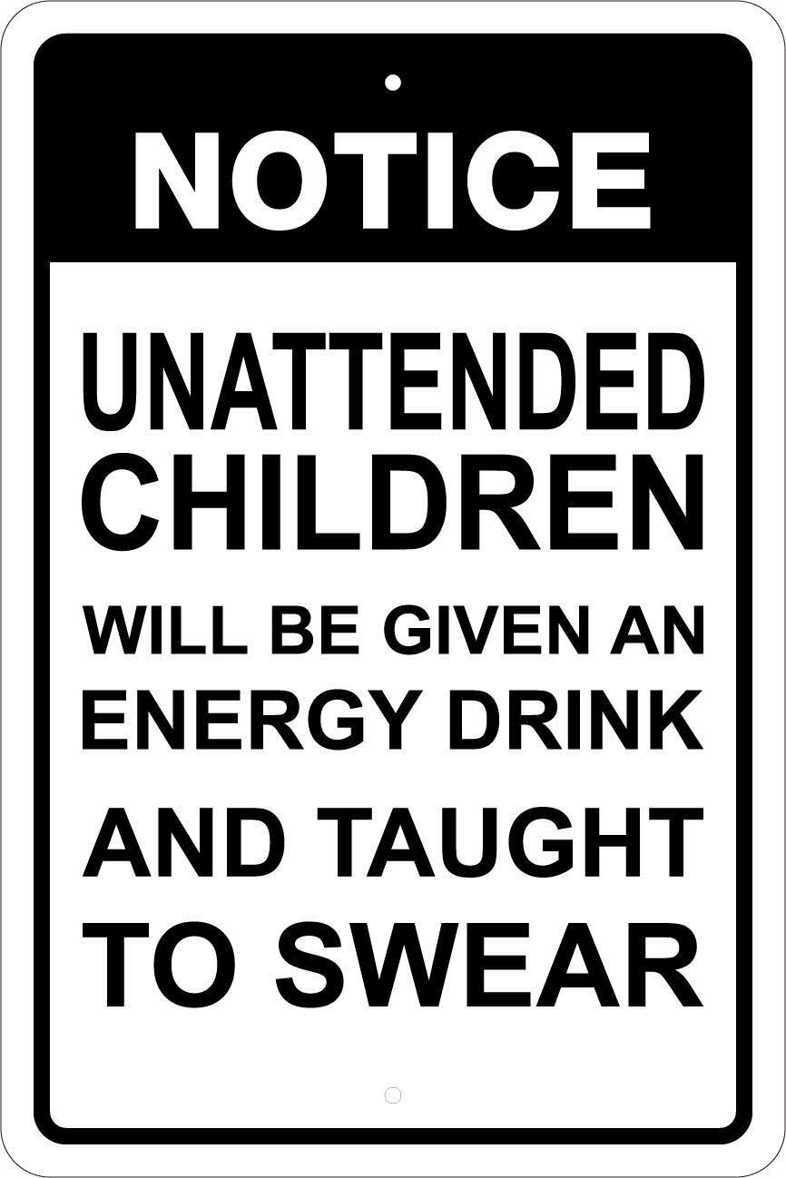 Inga Unattended Children Taught To Swearalum Sign Funny Warning Funny Retro Metal Sign 8x12 inches