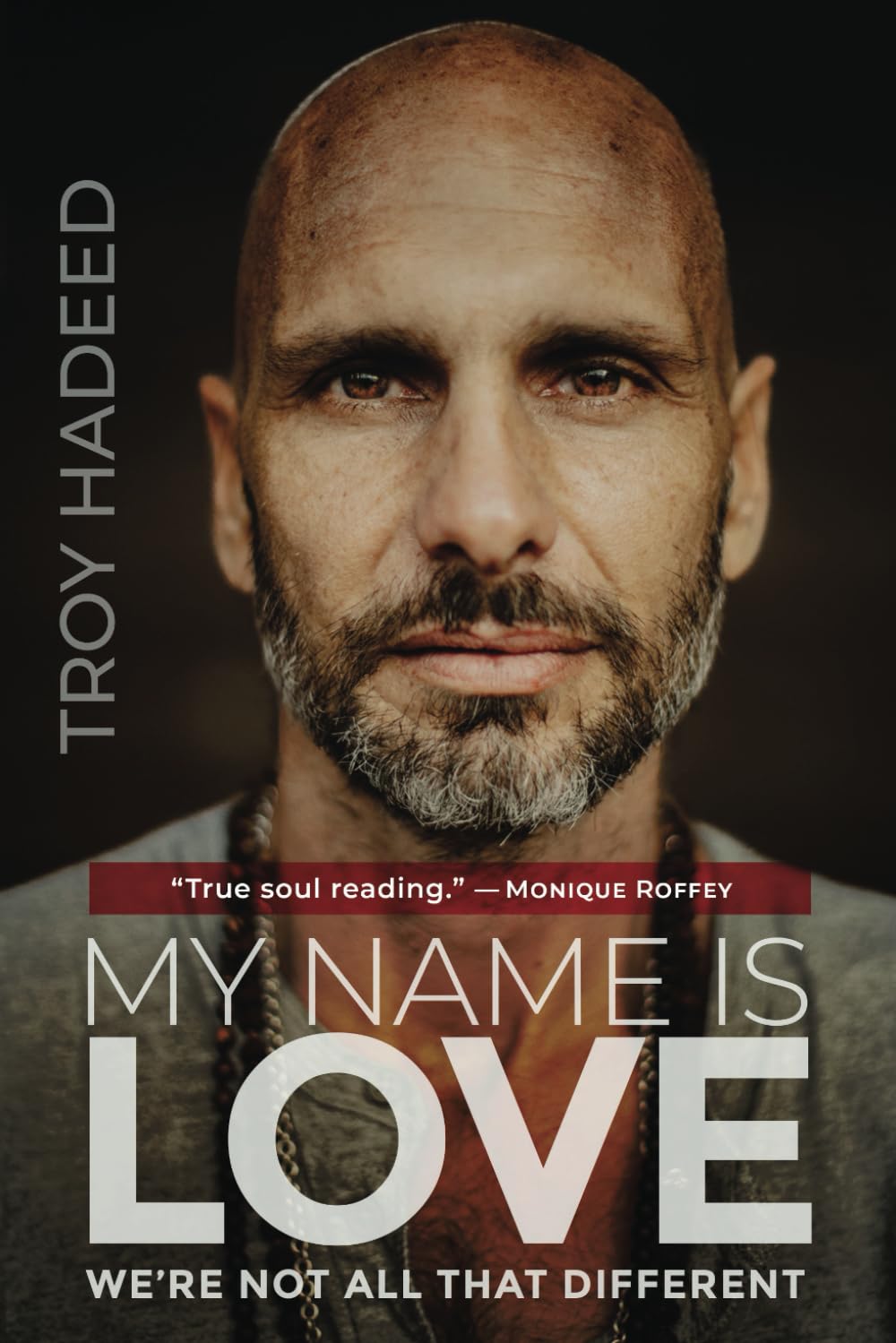 My Name Is Love: We're Not All That Different