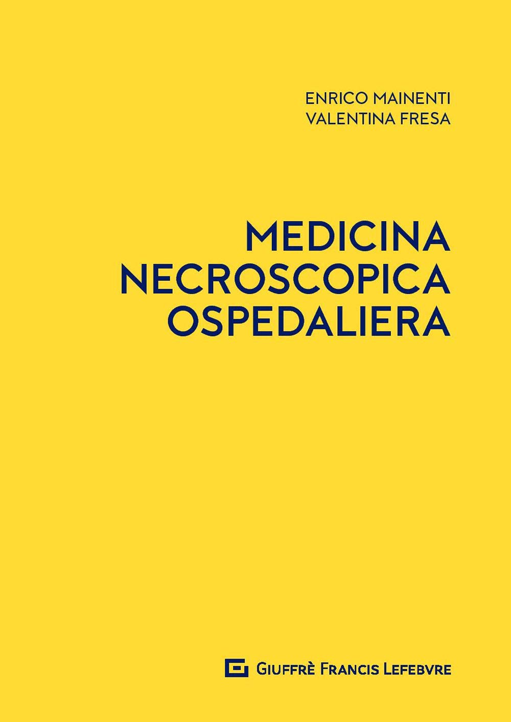 Medicina Necroscopica Ospedaliera