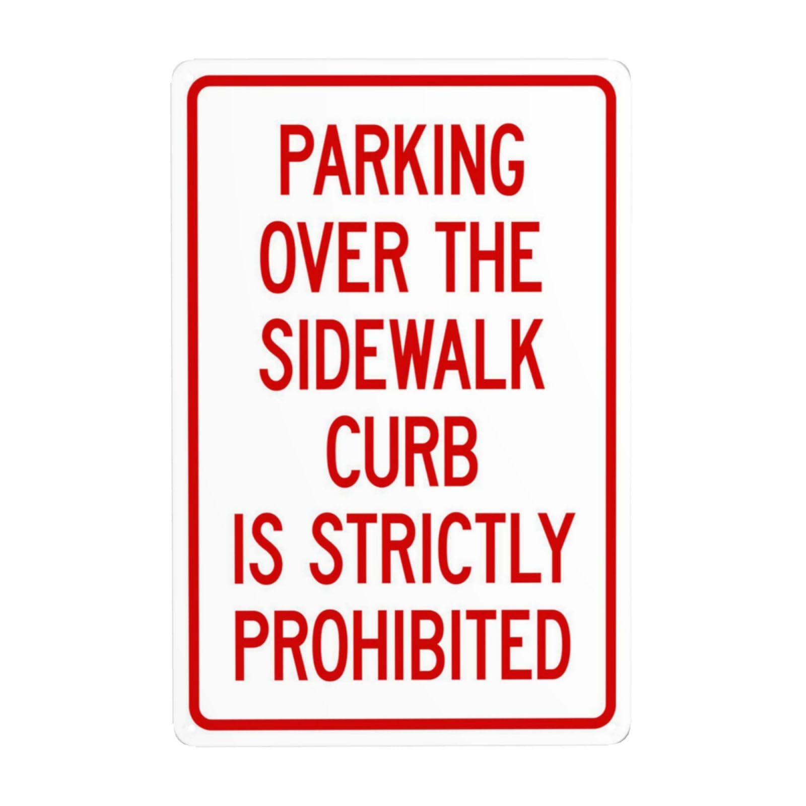 SMAZDFXX Parking Over The Sidewalk Curb Is Strictly Prohibited Metal Warning Signs, Cautions Security Tin Sign, Safety Posted Signs for Street Business Wall Decor 8"x12"