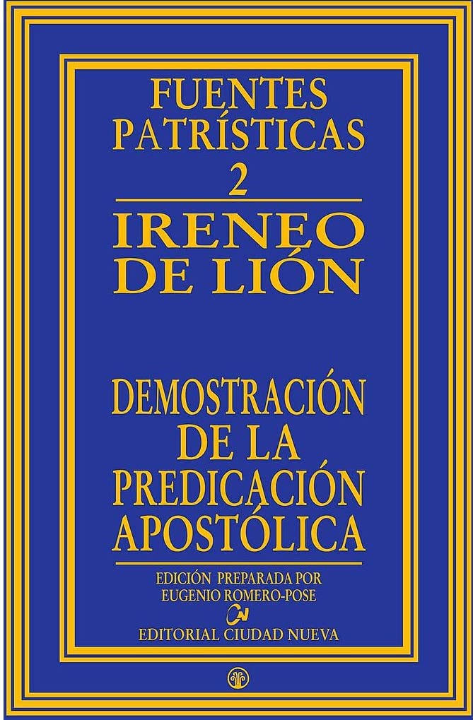 Demostración de la predicación apostólica livre de théologie d'Irénée