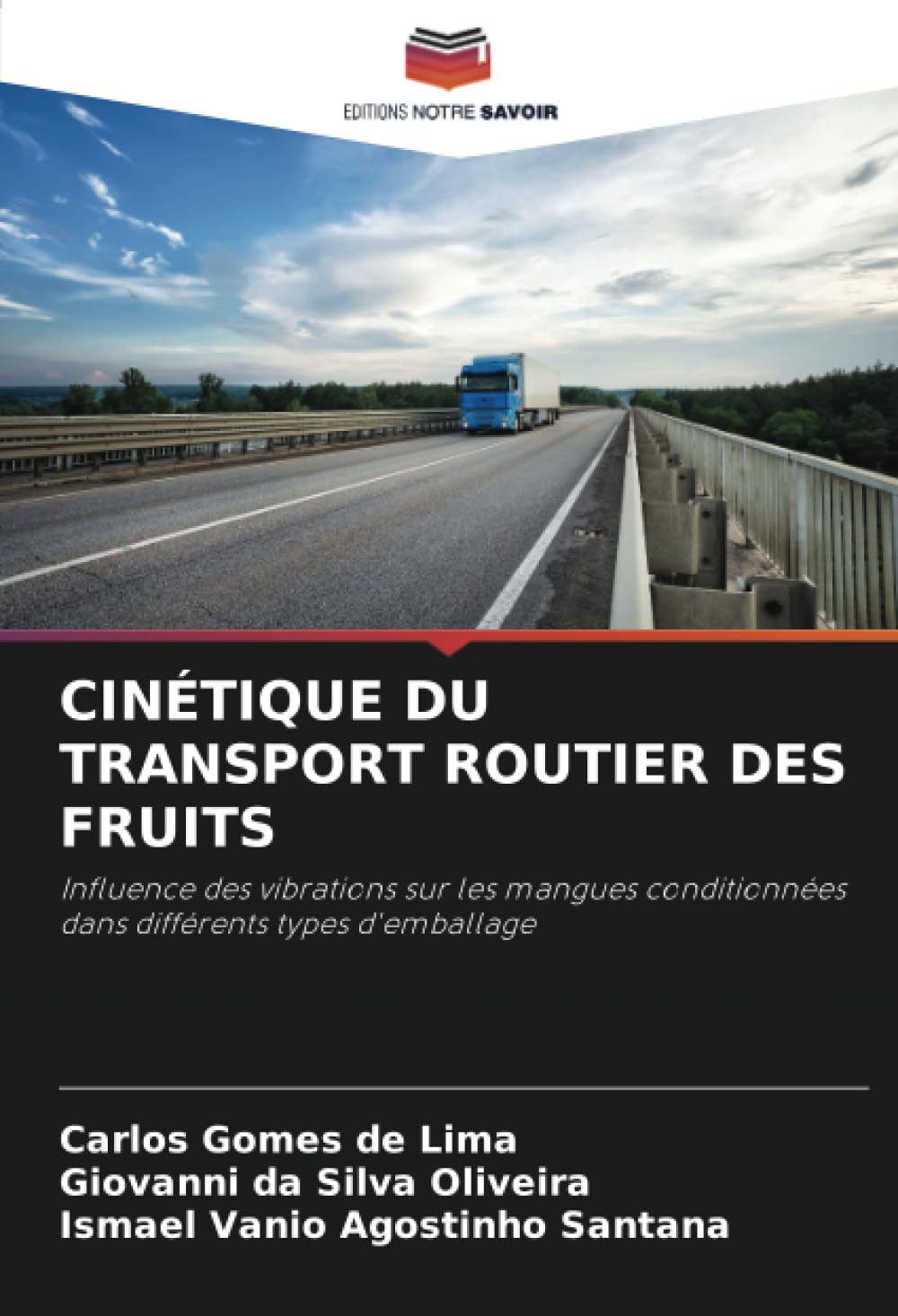 Transport routier des fruits : éviter les pertes de mangues grâce aux emballages anti-vibrations