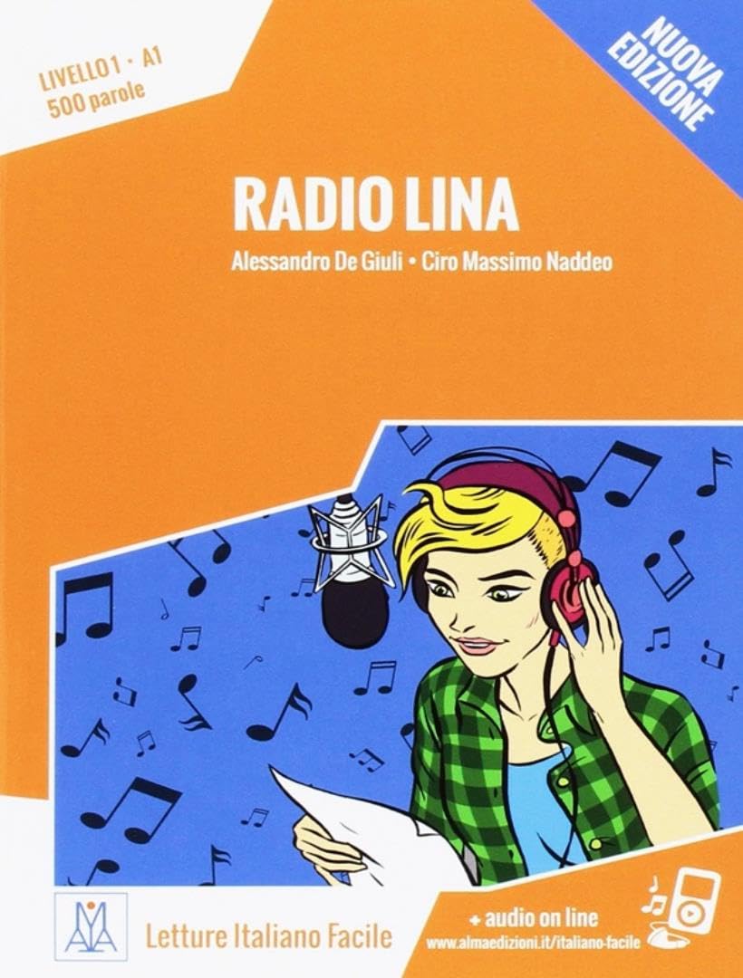 Radio Lina. Livello 1 A1 + MP3 audio - Nuova edizione: Radio Lina. Libro + online MP3 audio