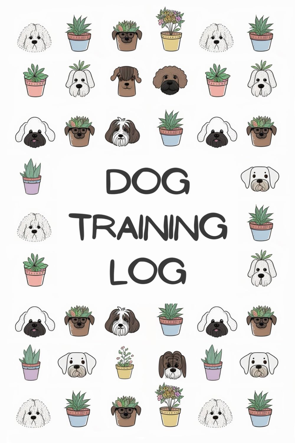 Dog Training Log Create goals and track your progress with your pup