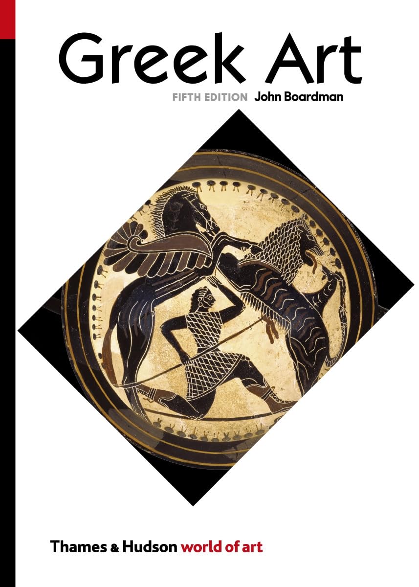 Greek Art by John Boardman (Paperback Book)