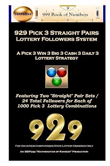 929 Pick 3 Straight Pairs Followers System A Pick 3 Win 3 Big 3 Cash 3 Daily 3 Lottery Strategy