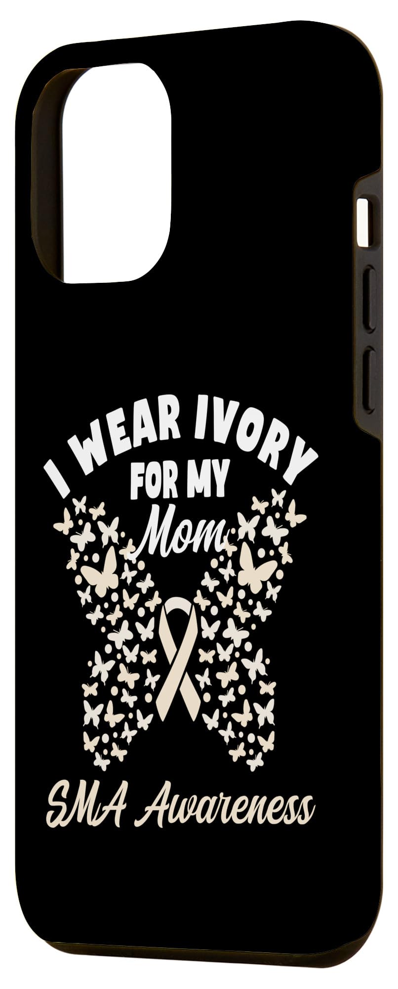 iPhone 12 Pro Max I Wear Ivory For My Mom SMA Awareness Support Dress Case - Image 2
