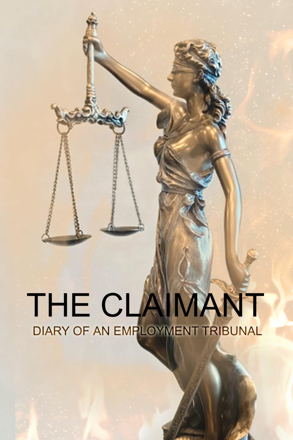 The Claimant: Diary of an Employment Tribunal