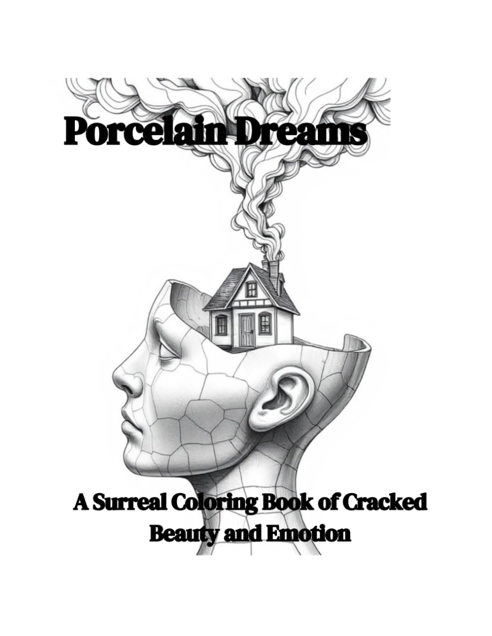 SURREAL OBJECT DREAMS: A Dreamlike Coloring Book for Teens & Young Adults