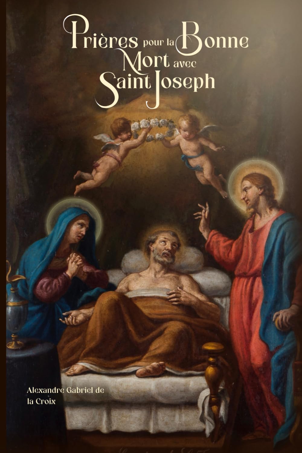 Prières pour la Bonne Mort avec saint Joseph