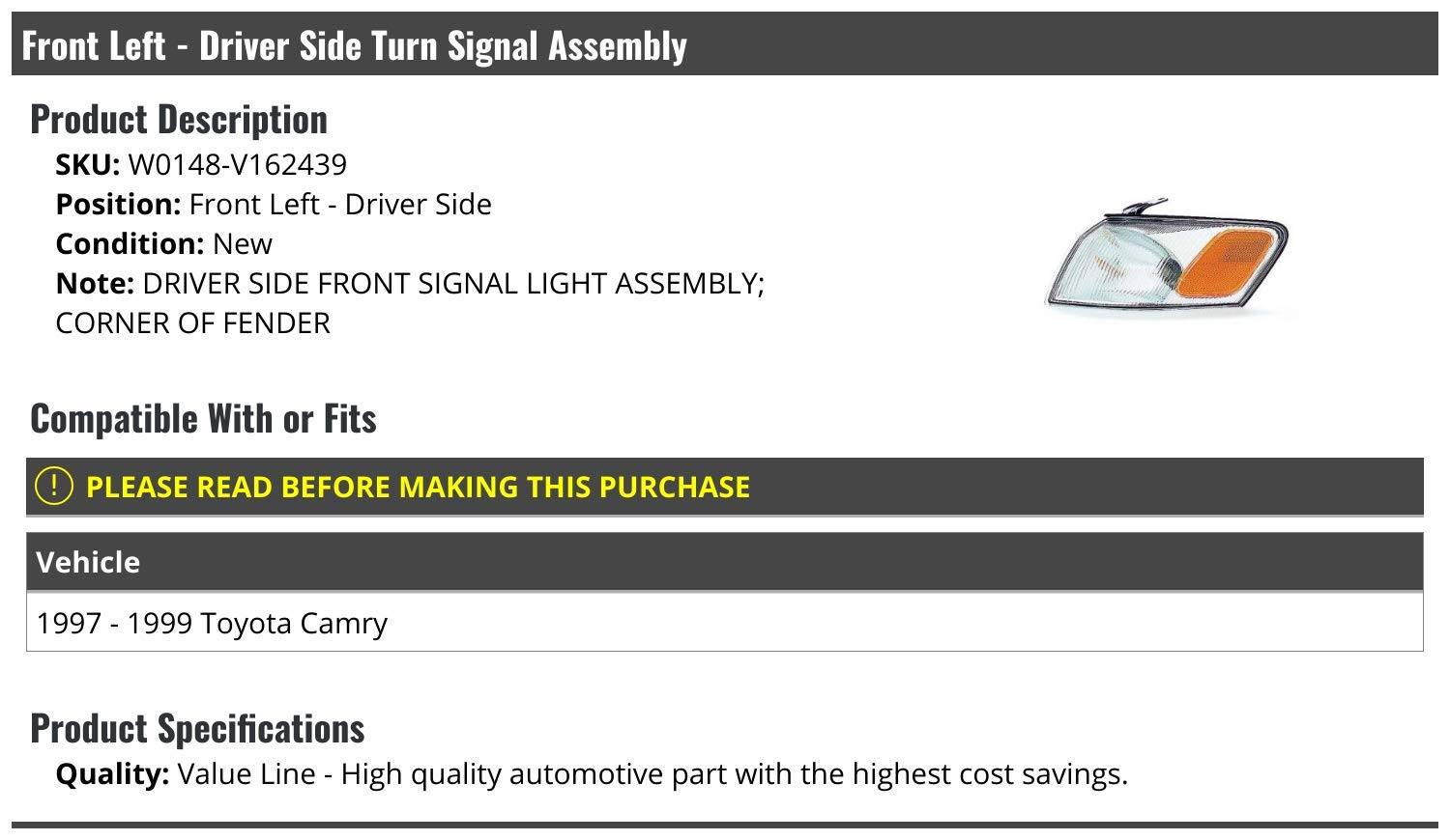 Front Left Driver Side Turn Signal Assembly - Corner of Fender - Compatible with 1997-1999 Toyota Camry