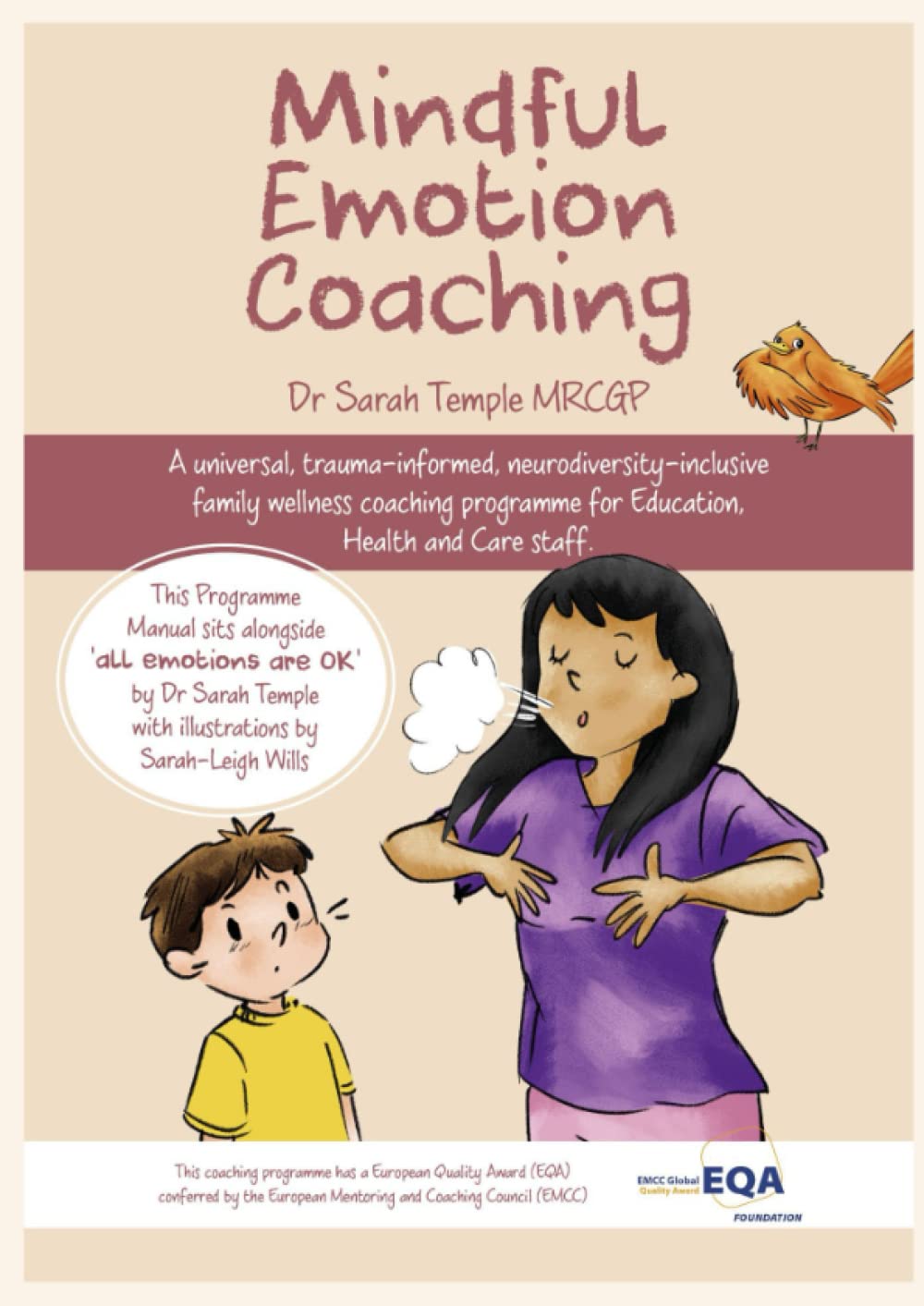 Mindful Emotion Coaching: a universal, trauma-informed, neurodiversity-inclusive family wellness coaching programme