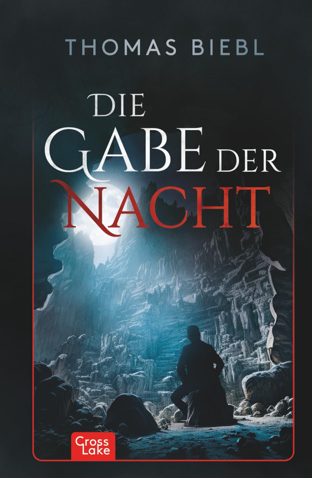 Die Gabe der Nacht (Cross Lake Saga)