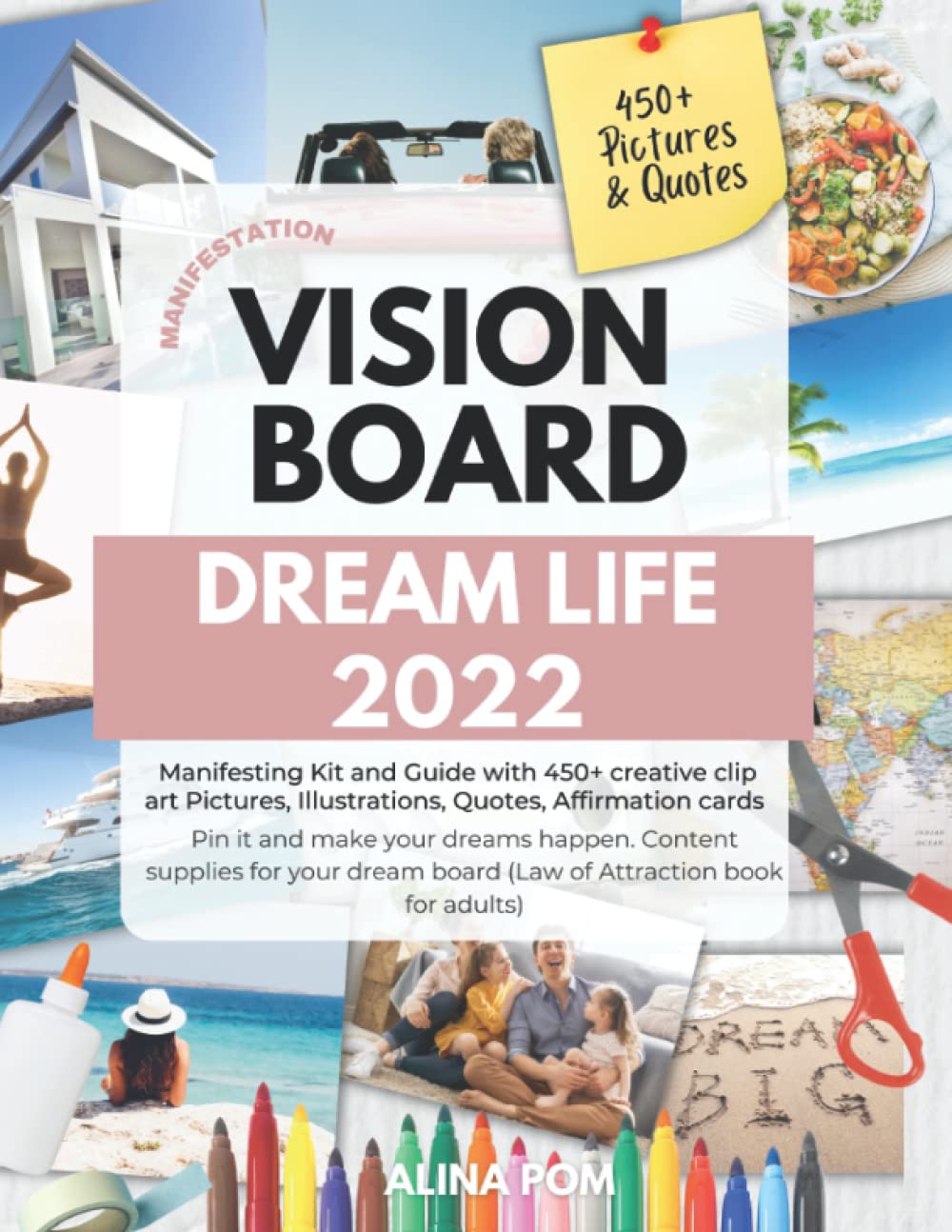 Buy Vision Board 2022 DREAM LIFE Manifesting Kit and Guide with 450