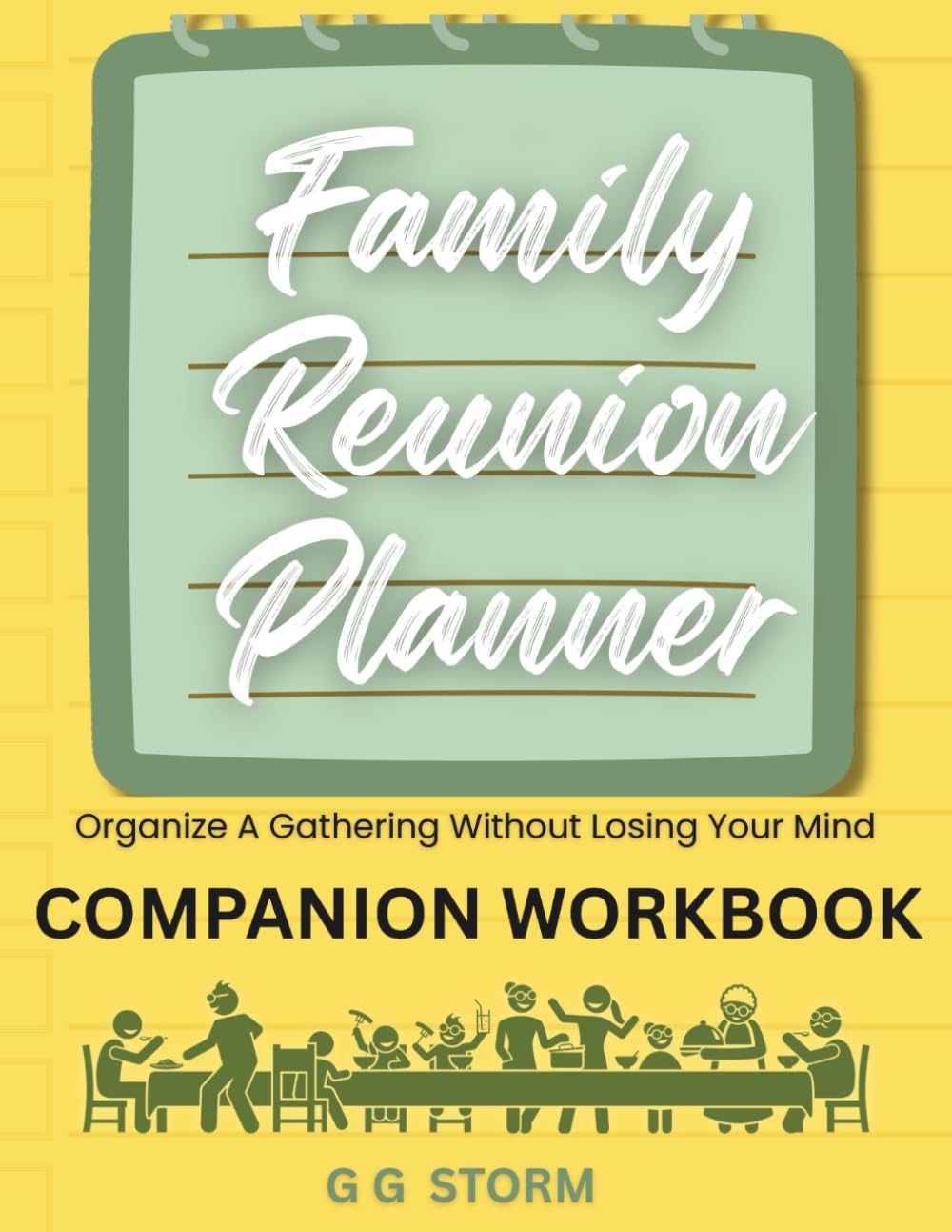 Family Reunion Planner: Companion Workbook