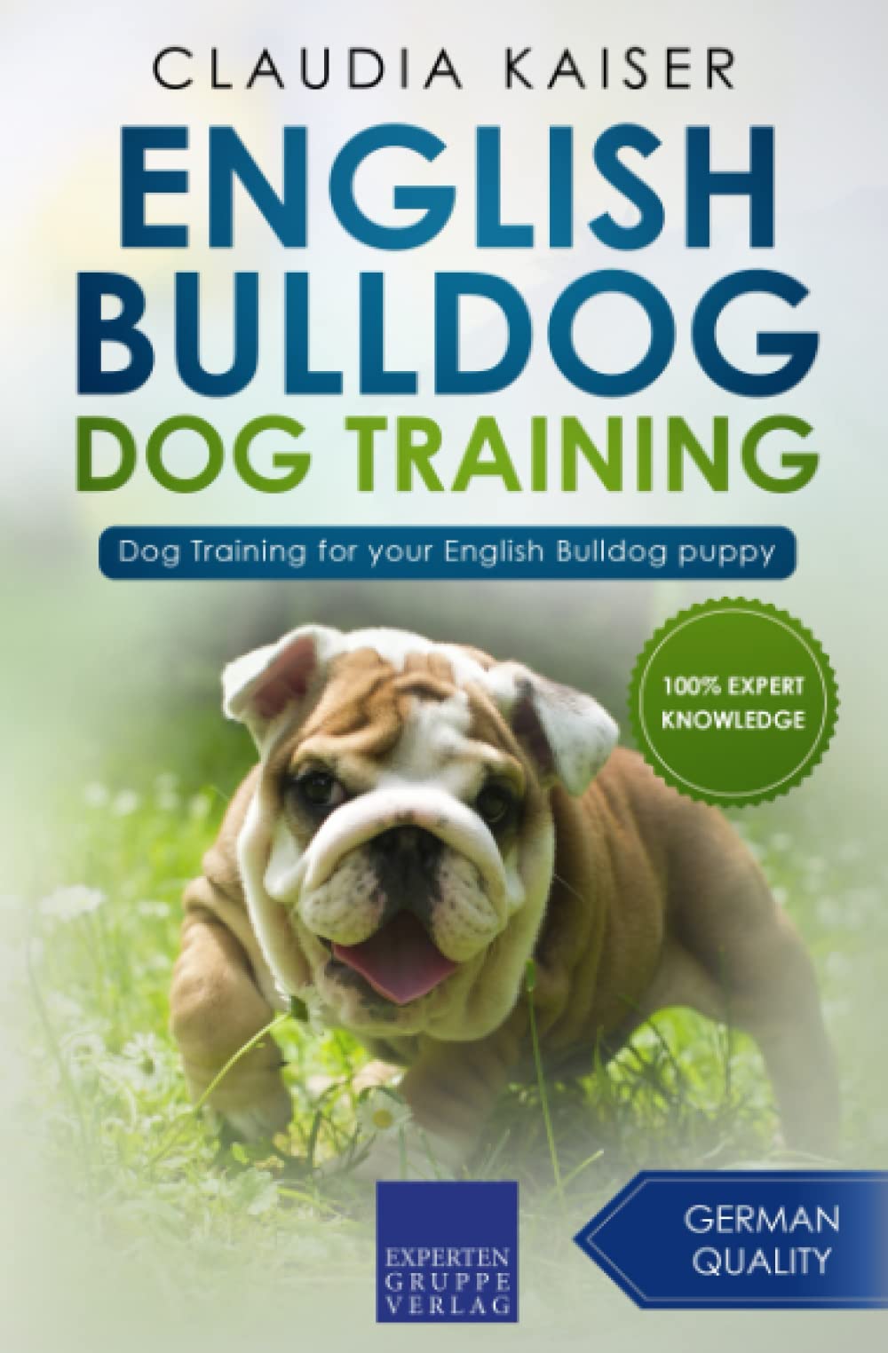 English Bulldog Dog Training: Dog Training for your English Bulldog puppy