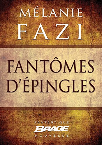 Télécharger Fantômes d'épingles PDF Ebook En Ligne