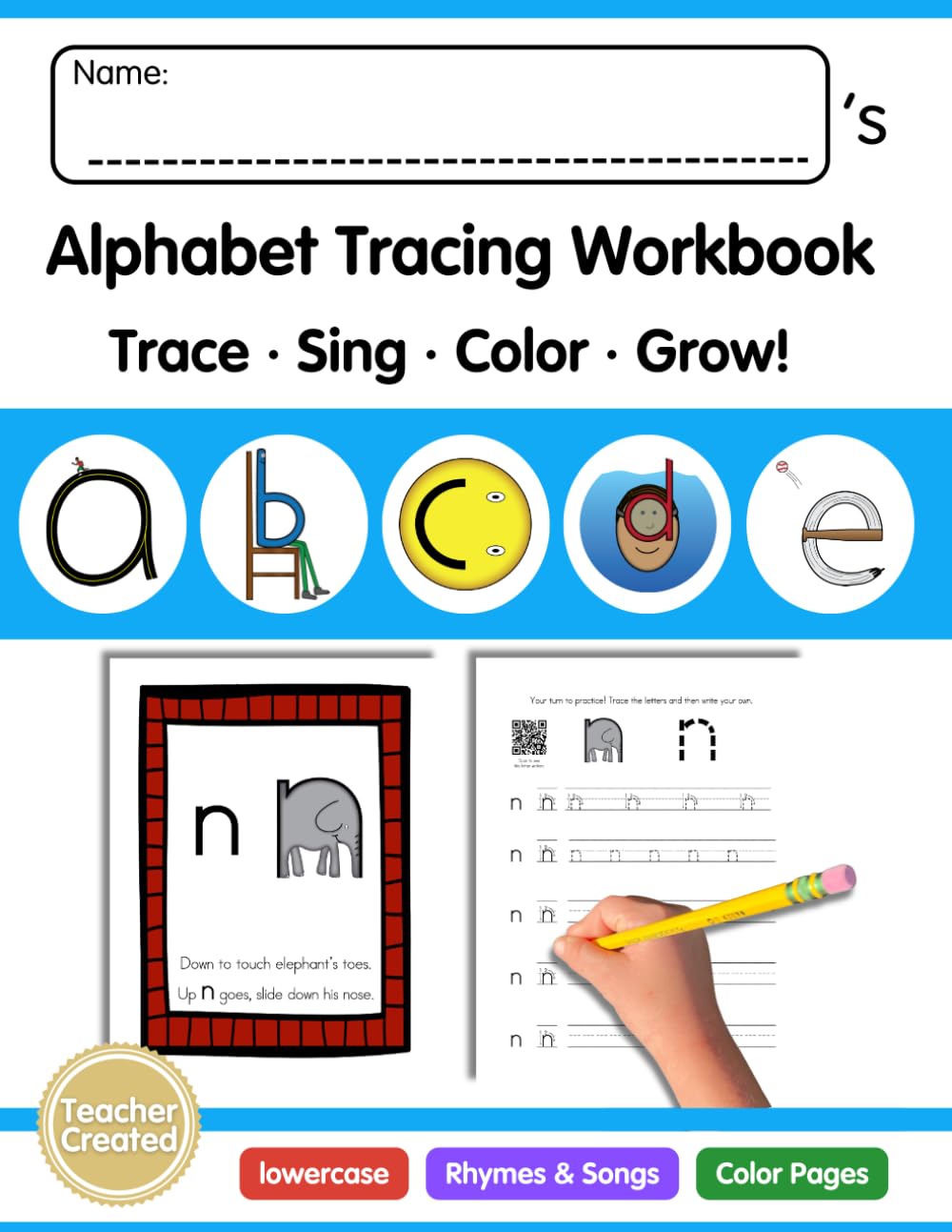 Alphabet Tracing Book for Kids: Trace and Write the Alphabet with Letter Formation, Rhymes, Coloring Pages, and QR Video Guides Lowercase Handwriting Workbook for Preschool, Pre-K, and Kindergarten
