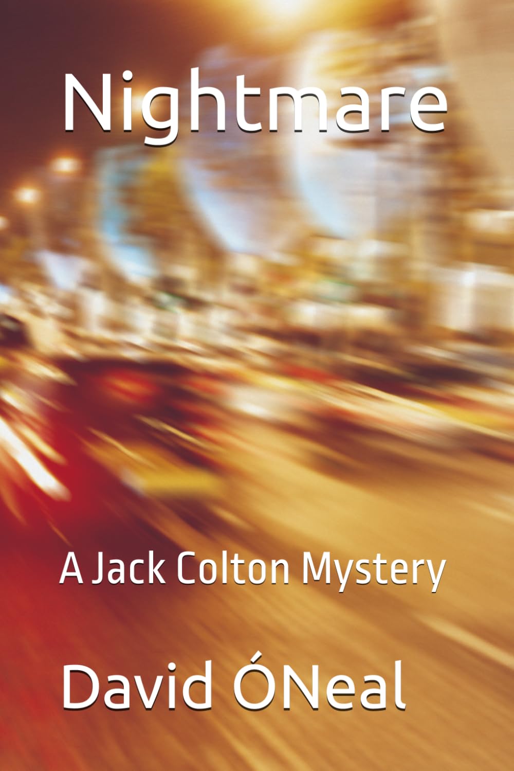 Nightmare: A Jack Colton Mystery