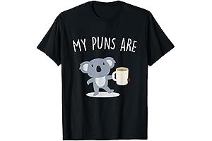 My Puns Are Koala Tea - Animal Lover T-Shirt