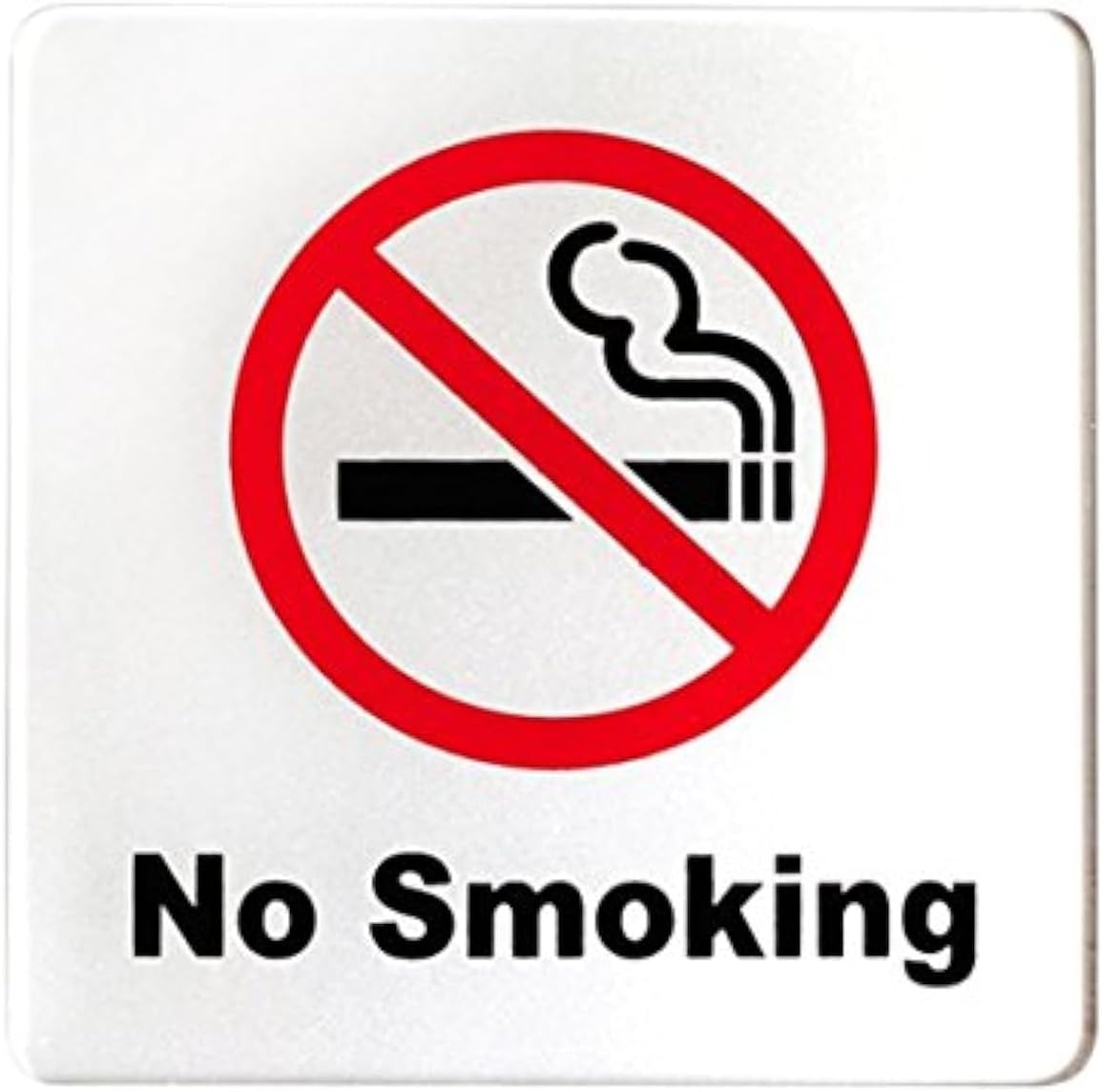 No Smoking Sign 4x4'' (Acrylic-Classic) with 3M Self Adhesive; Rust Free; for Car, Business, Indoor, or Outdoor Use