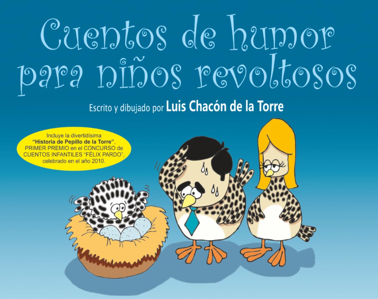 CUENTOS DE HUMOR PARA NIÑOS REVOLTOSOS