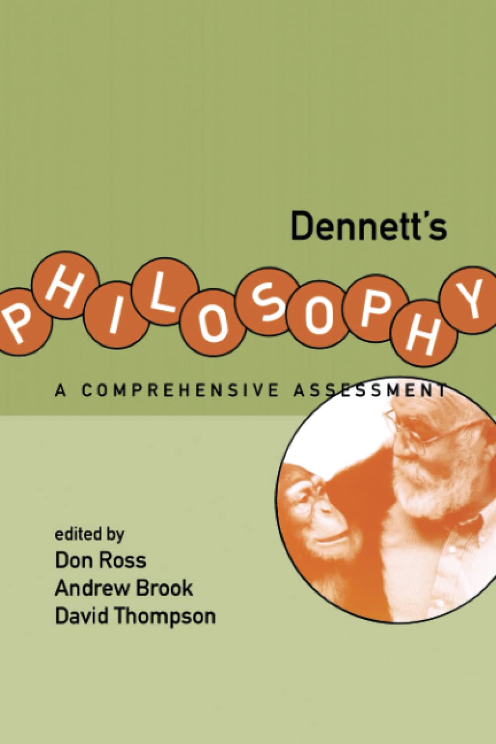 Buy Dennett's Philosophy: A Comprehensive Assessment — BookShops.in
