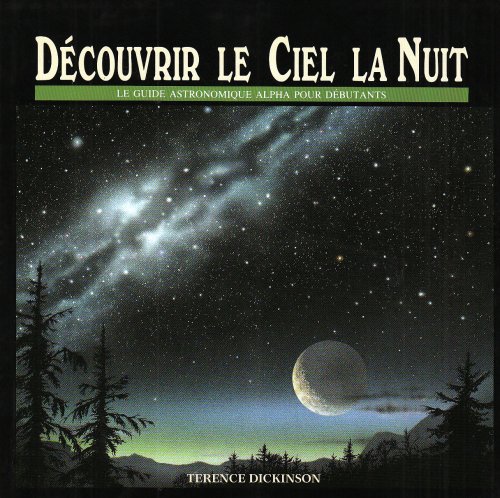 Télécharger Découvrir le ciel la nuit Livre PDF Gratuit