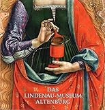 Das Lindenau-Museum Altenburg: Sammlungen, Studio Bildende Kunst, Kunstpreise, Geschichte