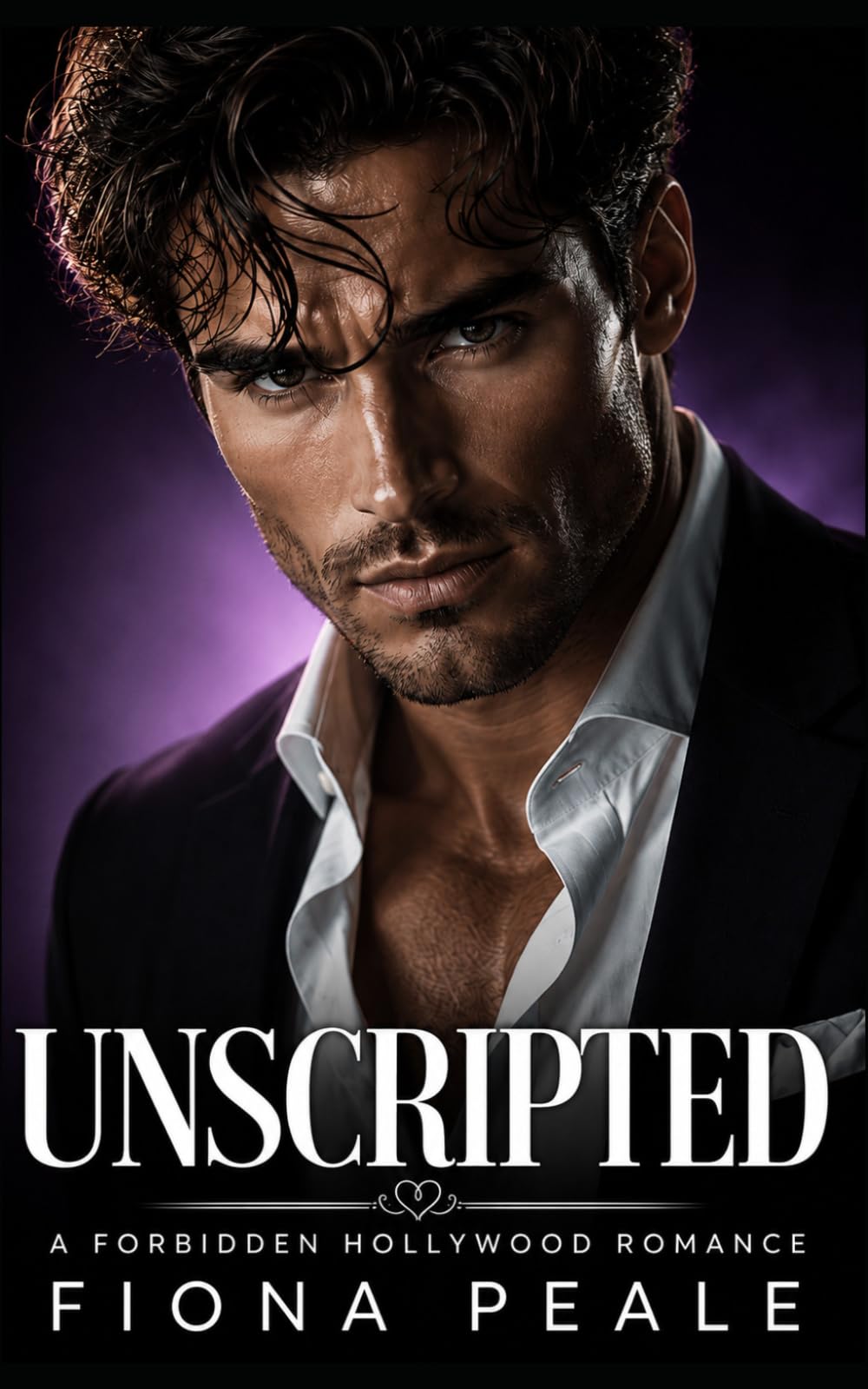 Unscripted: A Forbidden Hollywood Romance