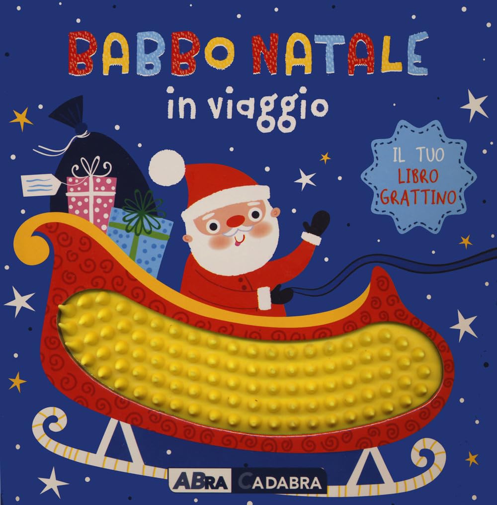 Babbo Natale In Viaggio. Il Tuo Libro Grattino. Ediz. A Colori - 4