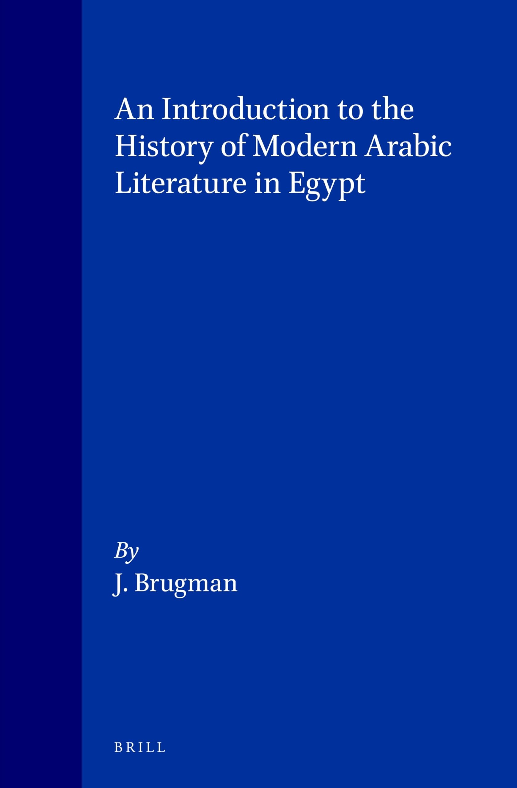 Histoire de la littérature arabe moderne en Égypte : livre d'introduction académique format broché