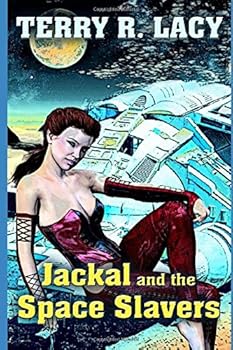 Paperback Jackal and the Space Slavers Book