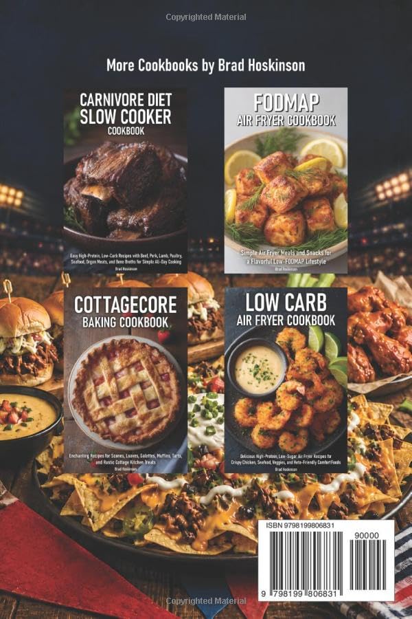 Game Day Cookbook: Easy Tailgate Recipes, Super Bowl Snacks, Appetizers, Dips, Wings, Sliders, and Party Foods for Football Fans image 3