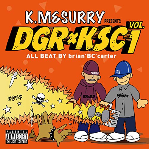 DGRÃ—KSC VOL.1 [Explicit]