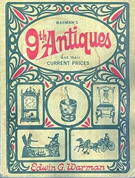 Unknown Binding Warman's Antiques and Their Current Prices (9th) Book