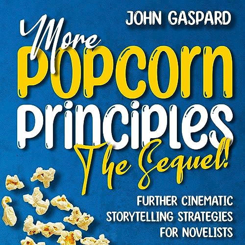More Popcorn Principles: The Sequel! - John Gaspard episode artwork