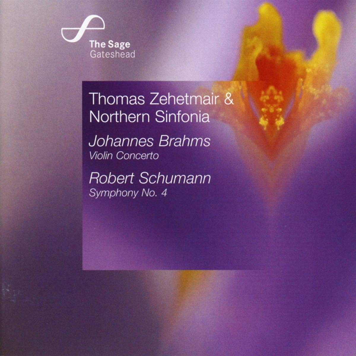 Brahms - Violin Concerto, Schumann - Symphony No. 4