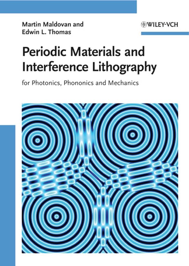 Buy Periodic Materials and Interference Lithography for Photonics, Phononics and Mechanics — BookShops.in