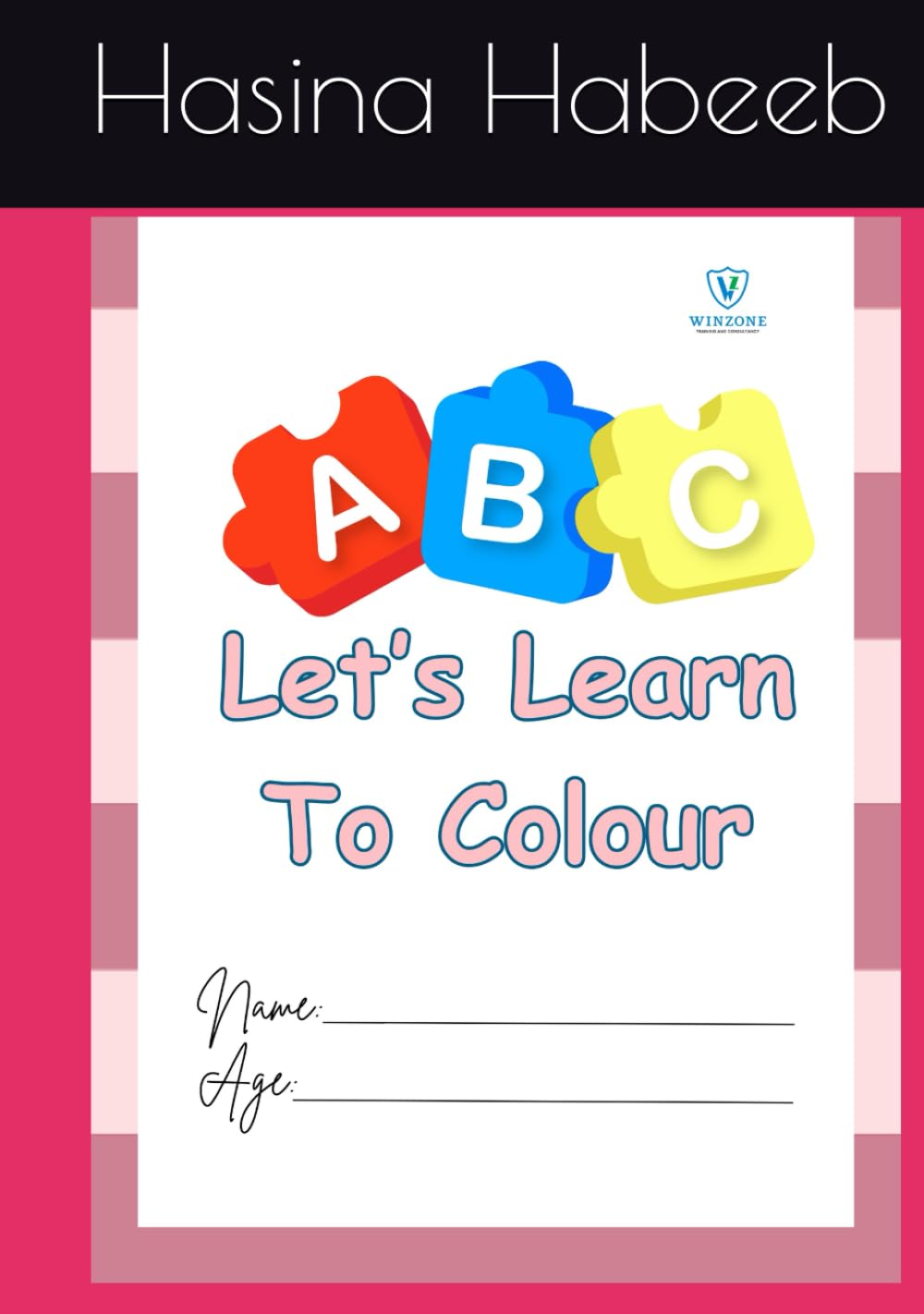 Let's learn to Colour: Colouring book for kids age 3 to 5