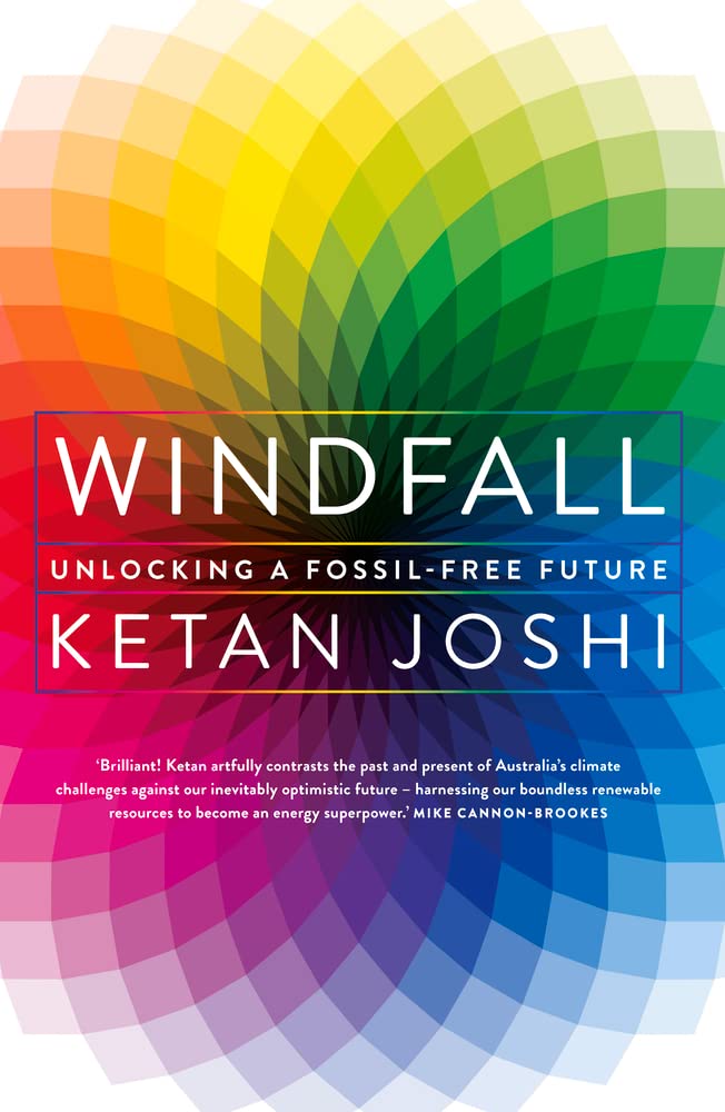 Windfall: Unlocking a fossil-free future Paperback – 30 Sept. 2020