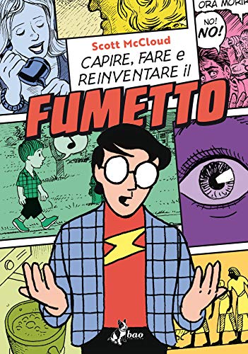 Capire, Fare e Reinventare il Fumetto (Italian Edition)