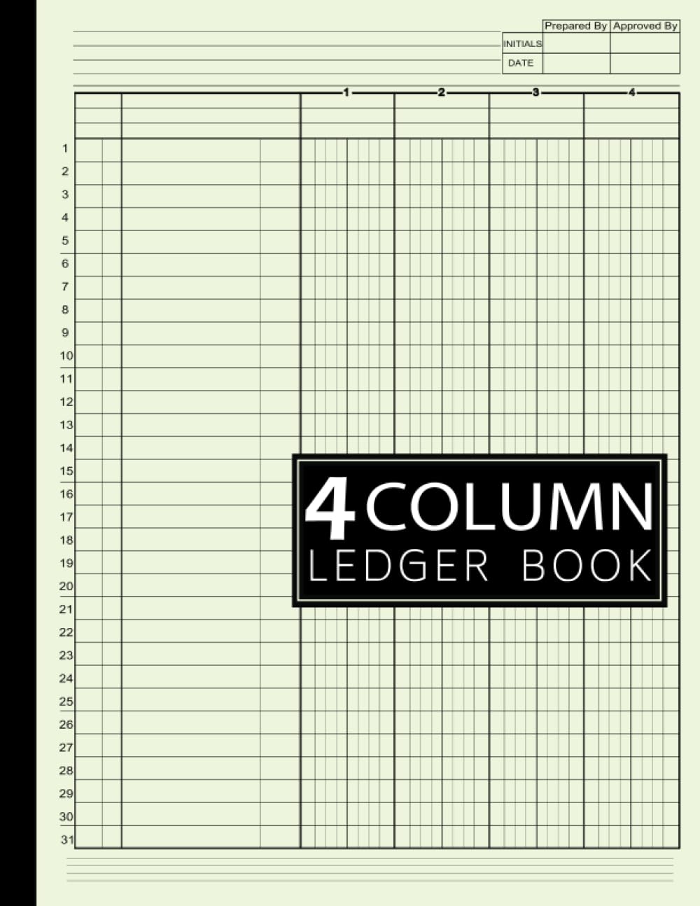 4 Column Ledger Book: Large Simple Four Column for Bookkeeping and Accounting | Log Book for Small Business and Personal Use