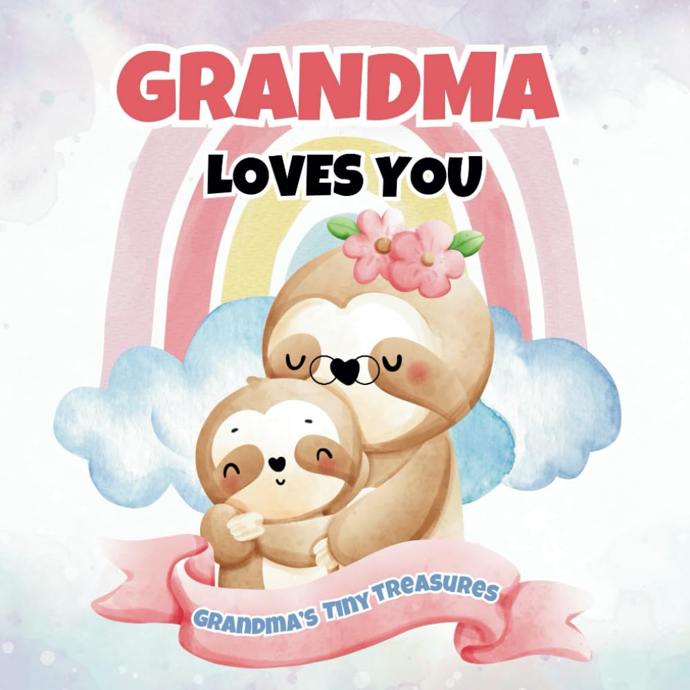 Grandma Loves You: Grandma’s Tiny Treasures