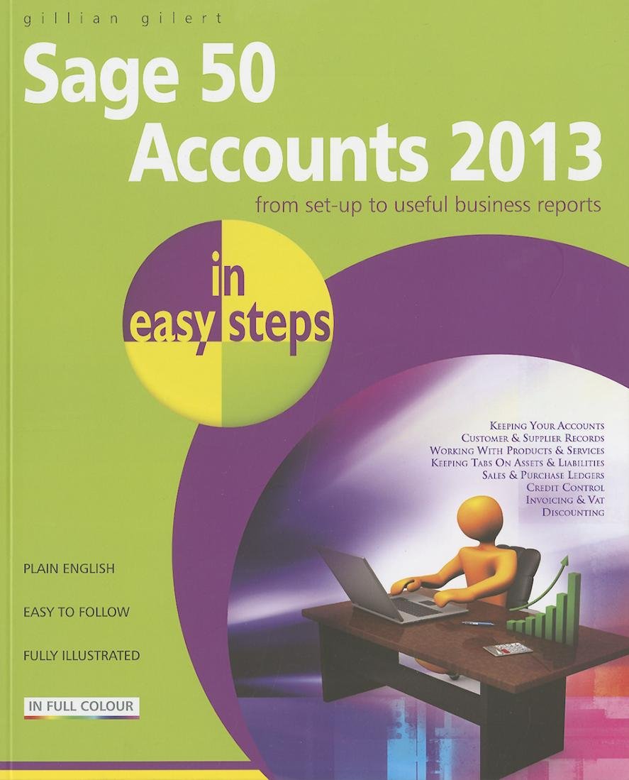 Buy Sage 50 Accounts 2013 in Easy Steps — BookShops.in