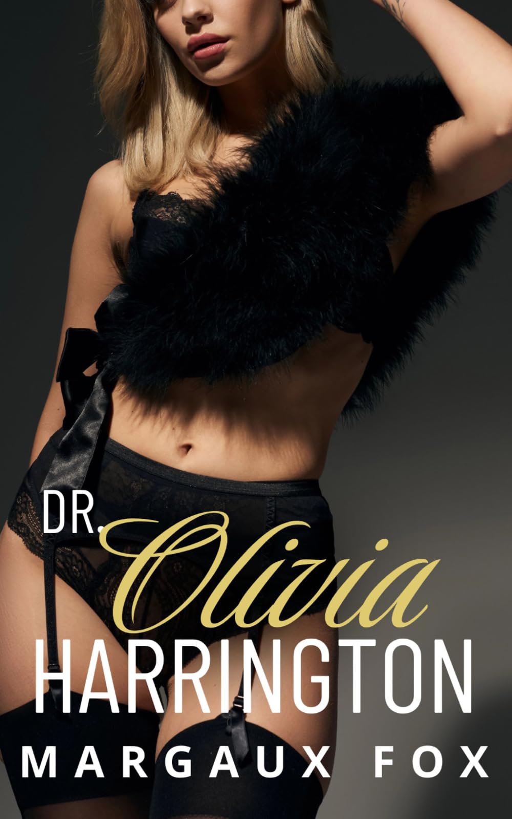 Dr. Olivia Harrington: A Lesbian/Sapphic Surgeon Romance (The Harrington Surgeons Series)